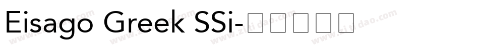 Eisago Greek SSi字体转换